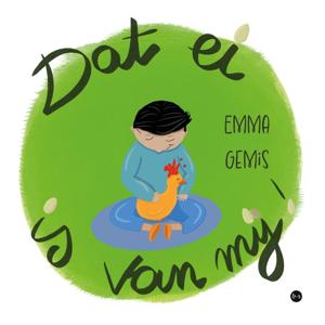 Dat ei is van mij! (Paperback)
