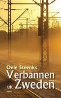 Verbannen uit Zweden - Oele Steenks - ebook