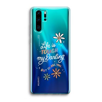 Tough Life: Huawei P30 Pro Transparant Hoesje