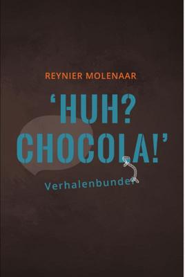 Huh? Chocola! (Paperback)
