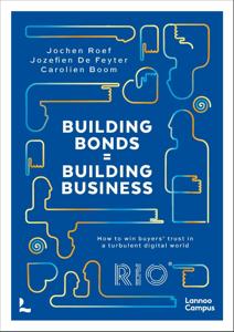 Building Bonds = Building Business - Jochen Roef, Jozefien De Feyter, Carolien Boom - ebook