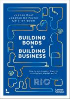 Building Bonds = Building Business - Jochen Roef, Jozefien De Feyter, Carolien Boom - ebook