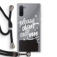 Don't call: Samsung Galaxy Note 10 Transparant Hoesje met koord