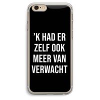Meer verwacht - Zwart: iPhone 6 Plus / 6S Plus Transparant Hoesje