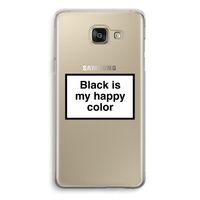 Black is my happy color: Samsung Galaxy A5 (2016) Transparant Hoesje