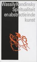 Spiritualiteit en abstractie in de kunst (Paperback) Spiritualiteit en abstractie in de kunst (Paperback)