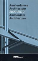 Amsterdamse Architectuur 2009-2010 / Amsterdam Architecture 2009-2010 (Paperback)