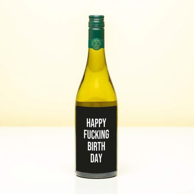 Wijnfles Happy fucking birthday - Wit (Sauvignon Blanc)
