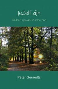 JeZelf zijn - Peter Geraedts - ebook