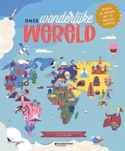 Onze wonderlijke wereld (Hardback)