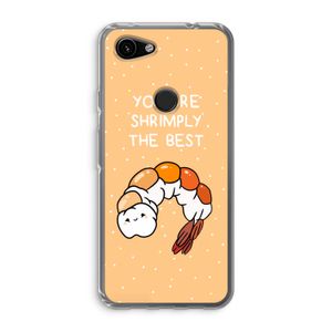 You're Shrimply The Best: Google Pixel 3a Transparant Hoesje