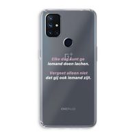 gij zijt ook iemand: OnePlus Nord N10 5G Transparant Hoesje