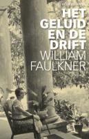 Het geluid en de drift (Paperback)