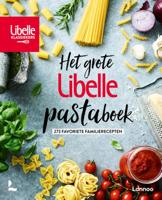 Het grote Libelle pastaboek (Paperback)