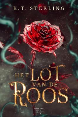 Het Lot van de Roos (Hardback)