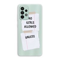 No Girls Allowed Unless: Samsung Galaxy A52s 5G Transparant Hoesje