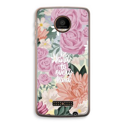 Kindness matters: Motorola Moto Z Force Transparant Hoesje