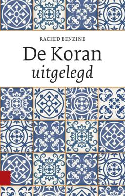 De Koran uitgelegd (Paperback)