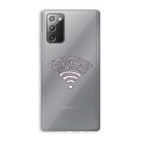 Home Is Where The Wifi Is: Samsung Galaxy Note 20 / Note 20 5G Transparant Hoesje
