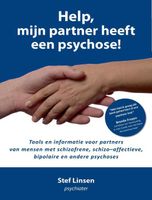 Help, mijn partner heeft een psychose! - Stef Linsen - ebook