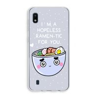 I'm A Hopeless Ramen-Tic For You: Samsung Galaxy A10 Transparant Hoesje