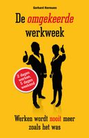 De omgekeerde werkweek - Gerhard Hormann - eBook (9789089755414) - thumbnail