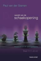 De wereld van de schaakopening (Paperback)