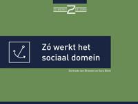 Zó werkt het sociaal domein - Gertrude van Driesten, Sara Blink - ebook