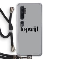 Topwijf Grijs Zwart: Xiaomi Mi Note 10 Transparant Hoesje met koord