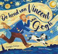 De hond van Vincent van Gogh (Hardback)