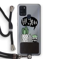 Hey you cactus: Samsung Galaxy A21s Transparant Hoesje met koord