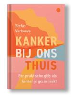 Kanker bij ons thuis (Paperback)