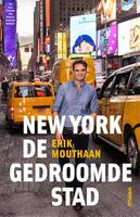 New York, de gedroomde stad - Erik Mouthaan - ebook