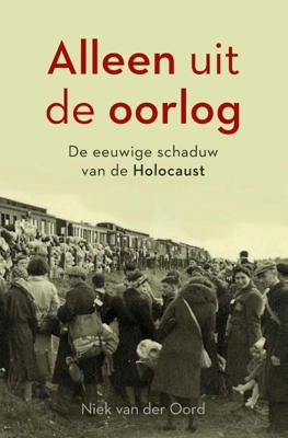 Alleen uit de oorlog (Paperback)