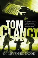 Op leven en dood - Tom Clancy - ebook