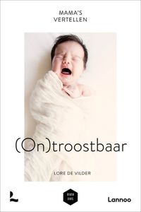 Mama's vertellen - ontroostbaar - Lore De Vilder, Mama Baas - ebook