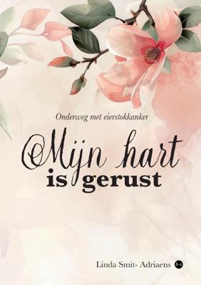 Mijn hart is gerust (Paperback)