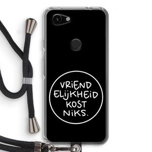 Vriendelijkheid: Pixel 3a Transparant Hoesje met koord