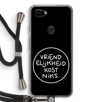 Vriendelijkheid: Pixel 3a Transparant Hoesje met koord