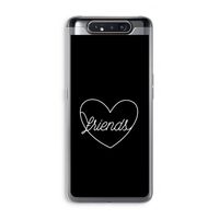 Friends heart black: Samsung Galaxy A80 Transparant Hoesje