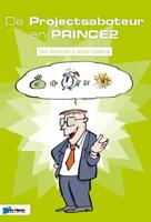 De Projectsaboteur en PRINCE2 (Paperback)