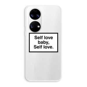 Self love: Huawei P50 Transparant Hoesje