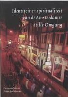 Identiteit en spiritualiteit van de Amsterdamse Stille Omgang (Paperback)