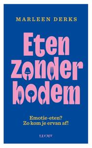 Eten zonder bodem - Marleen Derks - ebook