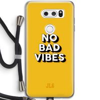 No Bad Vibes: LG V30 Transparant Hoesje met koord