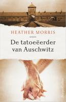 De tatoeëerder van Auschwitz (Paperback)