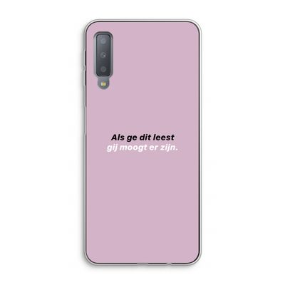 gij moogt er zijn: Samsung Galaxy A7 (2018) Transparant Hoesje