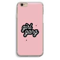 Girl Gang: iPhone 6 / 6S Transparant Hoesje