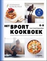 Het sportkookboek voor krachttraining - Stephanie Scheirlynck - ebook
