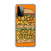 Big Macs Bigger Dreams: Samsung Galaxy A72 Transparant Hoesje